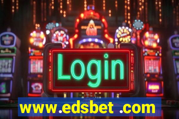 www.edsbet .com